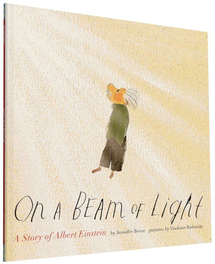 Berne, J. (2016). On a Beam of Light: A Story of Albert Einstein. Chronicle Books